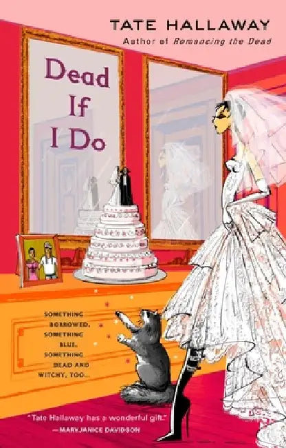 Dead If I Do by Tate Hallaway