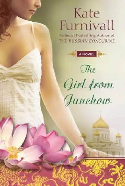 The Girl from Junchow by Kate Furnivall