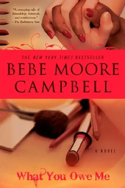 What You Owe Me by Bebe Moore Campbell