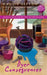 Dyer Consequences by Maggie Sefton