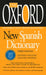 The Oxford New Spanish Dictionary: Spanish-English/English-Spanish; Espanol-Ingles/Ingles-Espanol by Oxford University Press