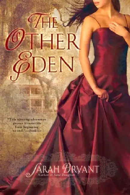 The Other Eden by Sarah Bryant