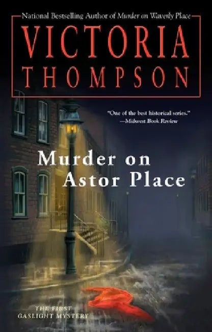 Murder on Astor Place: A Gaslight Mystery by Victoria Thompson