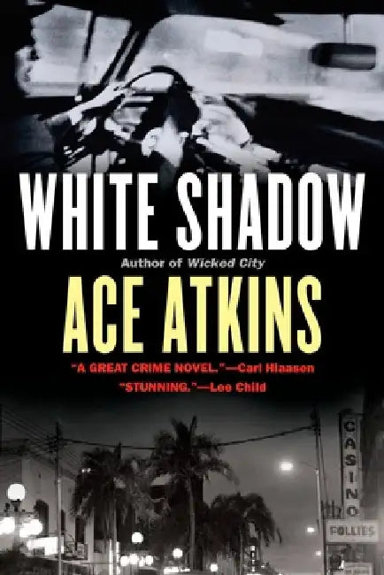 White Shadow by Ace Atkins