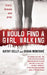 I Would Find a Girl Walking: Every Female Was Prey by Diana Montane