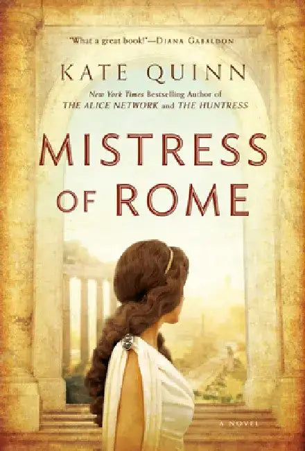 Mistress of Rome by Kate Quinn