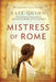 Mistress of Rome by Kate Quinn