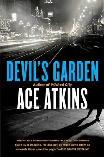 Devil's Garden by Ace Atkins