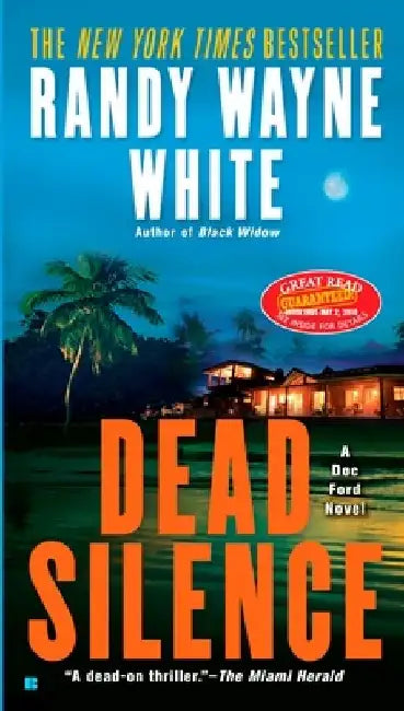 Dead Silence by Randy Wayne White