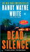 Dead Silence by Randy Wayne White