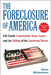 The Foreclosure of America: Life Inside Countrywide Home Loans, and the Selling of the American Dream by Adam Michaelson