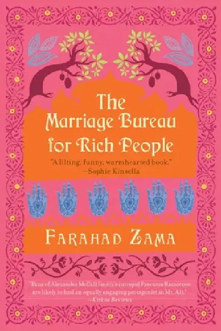 The Marriage Bureau for Rich People by Farahad Zama