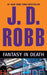 Fantasy in Death by J. D. Robb