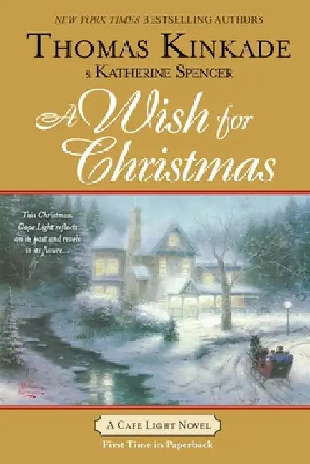 A Wish for Christmas: A Cape Light Novel by Thomas Kinkade