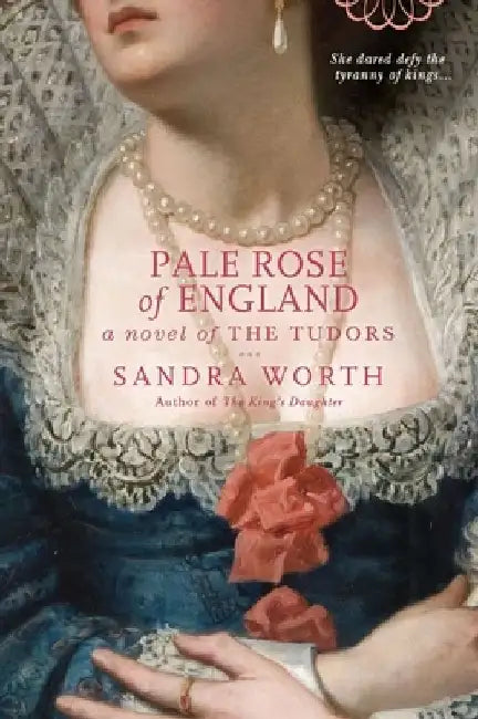 Pale Rose of England by Sandra Worth