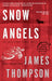 Snow Angels by James Thompson