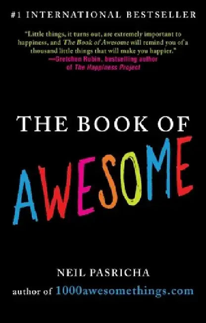 The Book of Awesome by Neil Pasricha