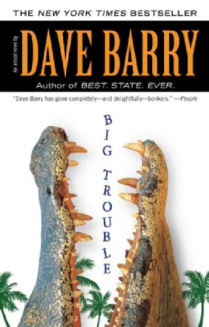 Big Trouble by Dave Barry