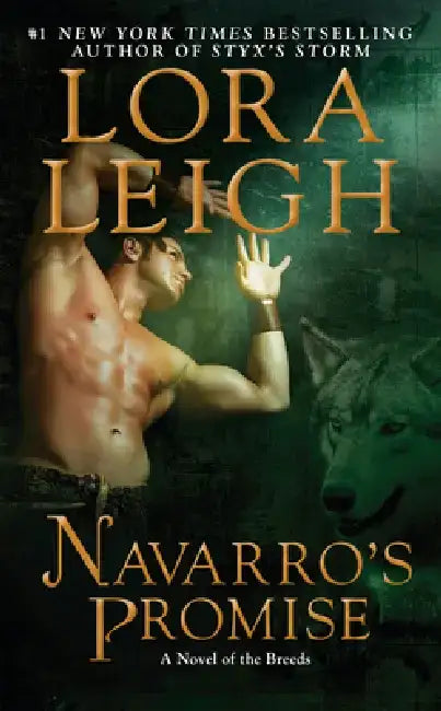Navarro's Promise by Lora Leigh