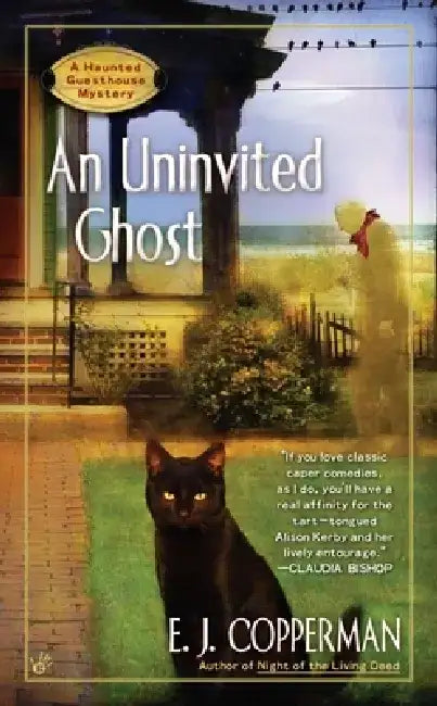 AN Uninvited Ghost by E. J. Copperman