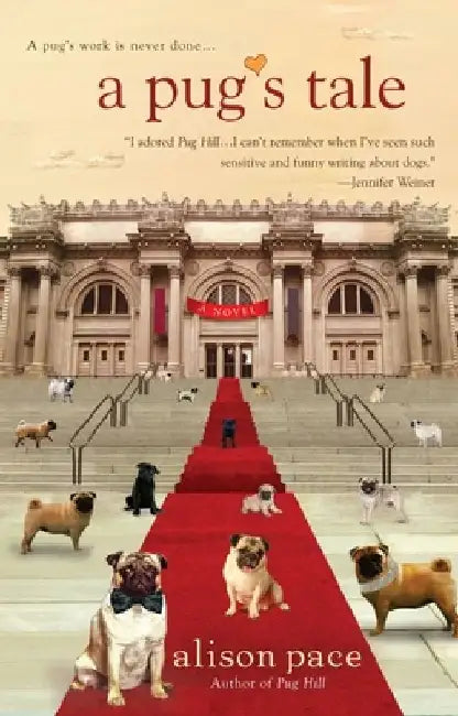 A Pug's Tale by Alison Pace