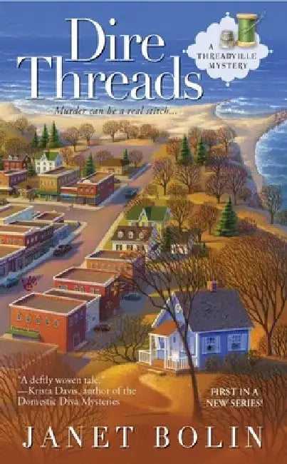 Dire Threads by Janet Bolin