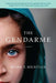 The Gendarme by Mark T. Mustian