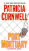 Port Mortuary: Scarpetta (Book 18) by Patricia Cornwell