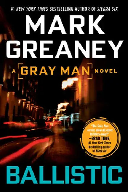 Ballistic by Mark Greaney