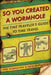 So You Created a Wormhole: The Time Traveler's Guide to Time Travel by Phil Hornshaw