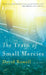 The Train of Small Mercies by David Rowell
