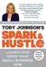 Spark & Hustle: Launch and Grow Your Small Business Now by Tory Johnson