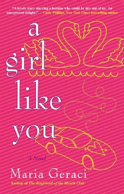 A Girl Like You by Maria Geraci