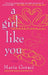 A Girl Like You by Maria Geraci