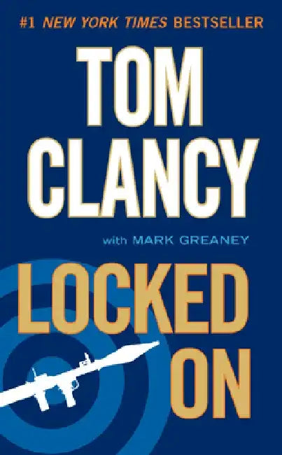 Locked on by Tom Clancy