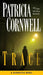 Trace: Scarpetta (Book 13) by Patricia Cornwell