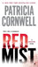 Red Mist: Scarpetta (Book 19) by Patricia Cornwell
