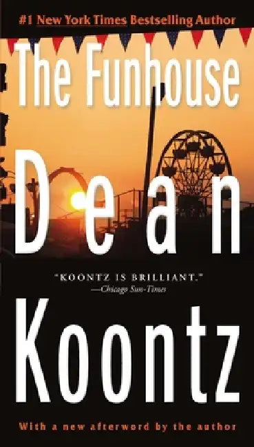 The Funhouse: A Thriller by Dean Koontz