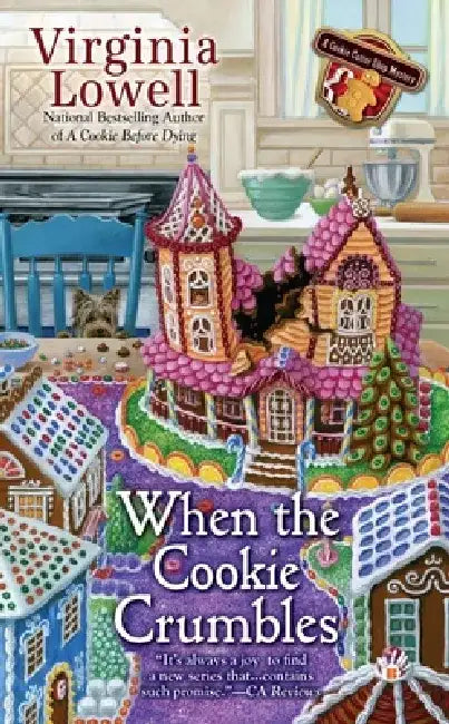 When the Cookie Crumbles by Virginia Lowell