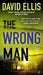 The Wrong Man by David Ellis