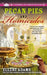 Pecan Pies and Homicides by Ellery Adams