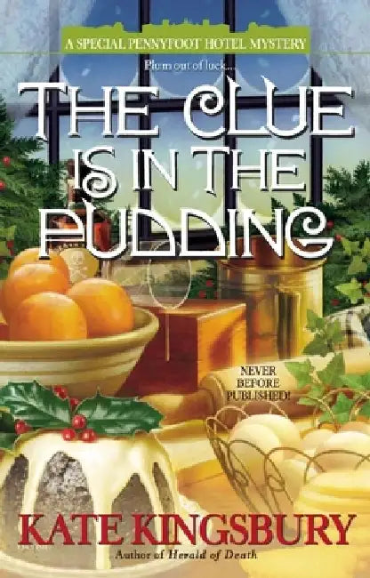 The Clue is in the Pudding by Kate Kingsbury