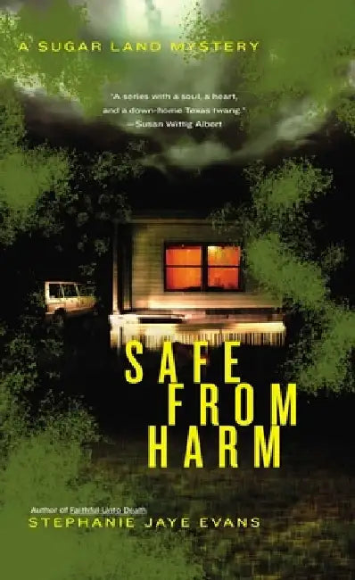 Safe From Harm by Stephanie Jaye Evans