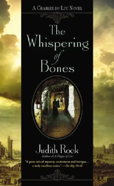 The Whispering of Bones by Judith Rock