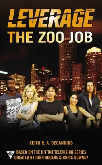 The Zoo Job by Keith R. a. DeCandido