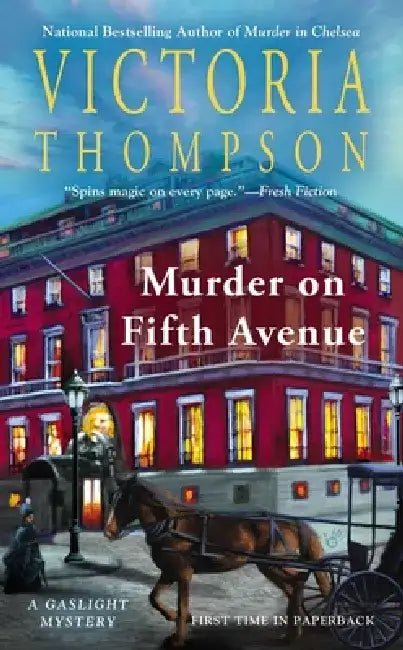 Murder on Fifth Avenue: A Gaslight Mystery by Victoria Thompson