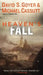 Heaven's Fall by David S. Goyer