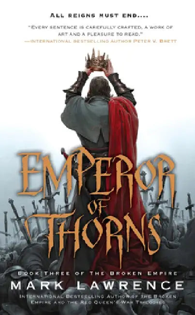 Emperor of Thorns by Mark Lawrence