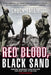 Red Blood, Black Sand: Fighting Alongside John Basilone from Boot Camp to Iwo Jima by Chuck Tatum