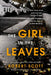 The Girl in the Leaves by Robert Scott
